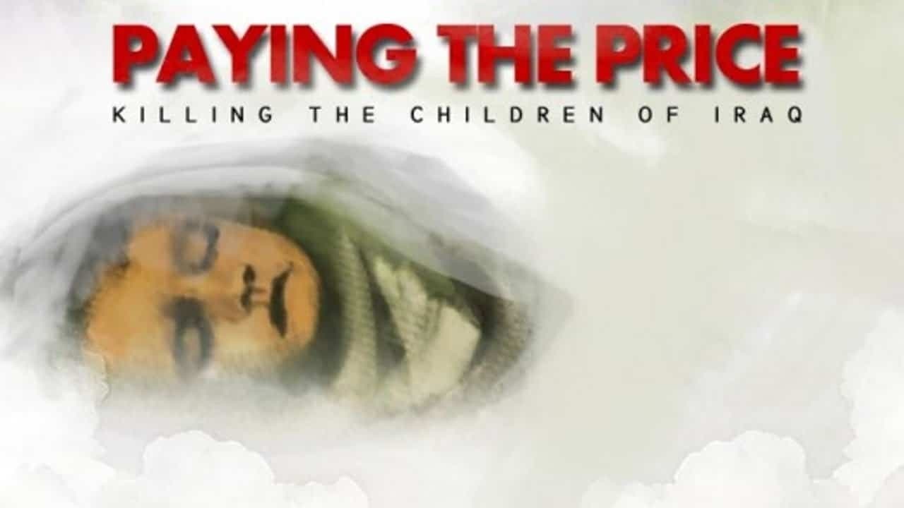 Paying the Price: Killing the Children of Iraq