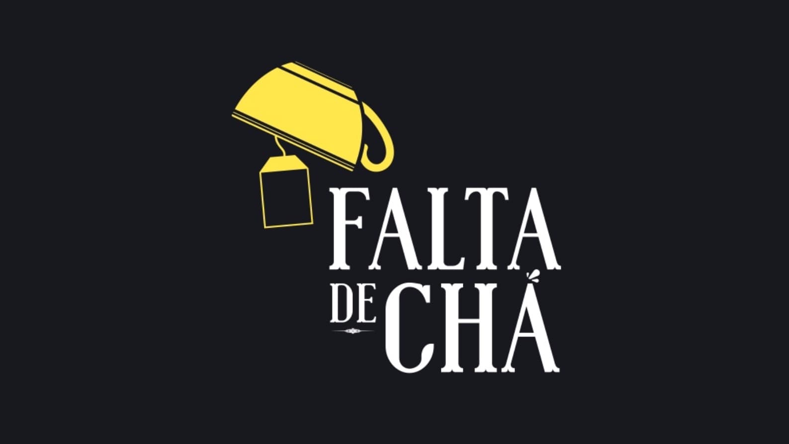 Falta de Chá