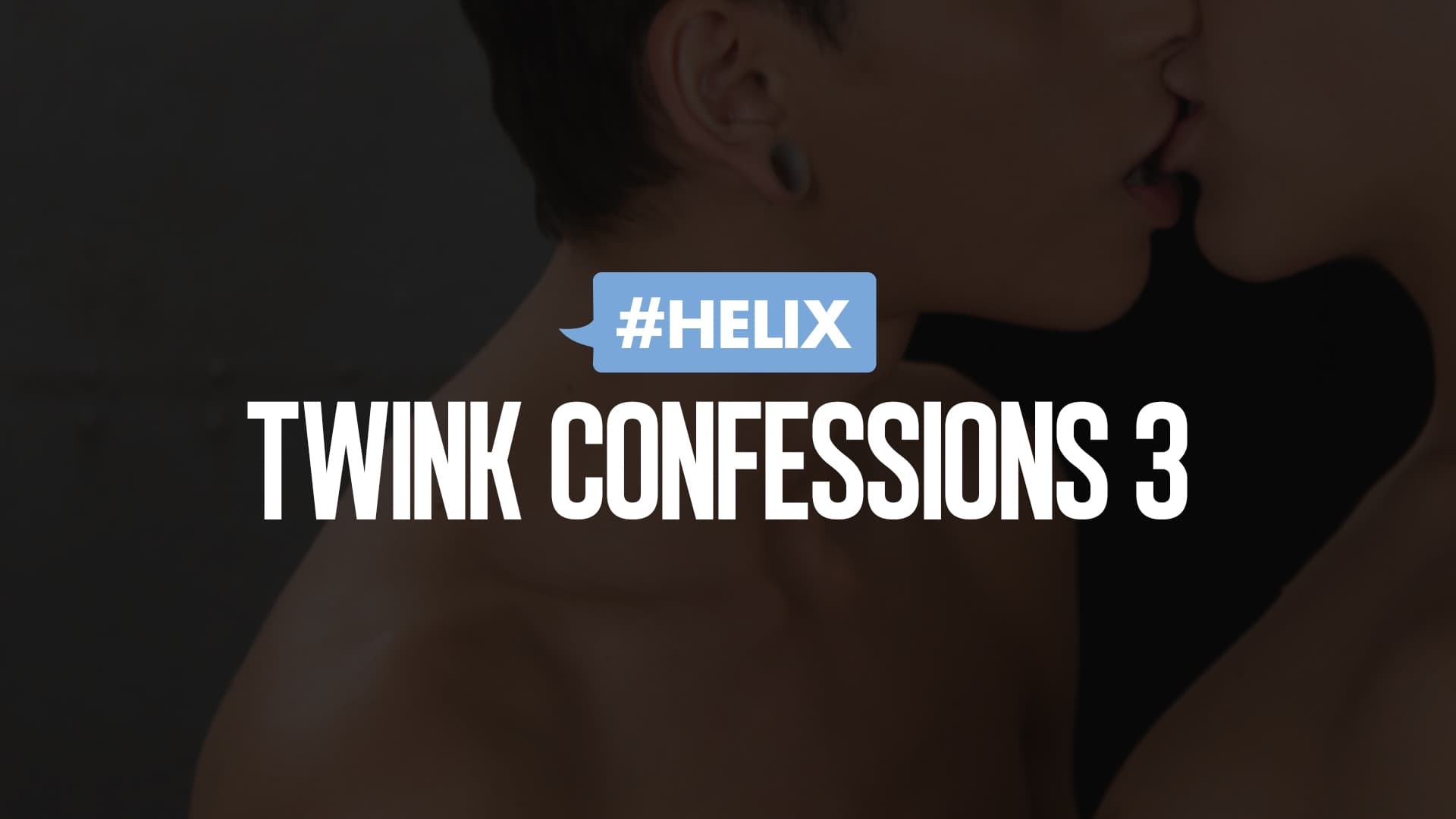 Twink Confessions 3