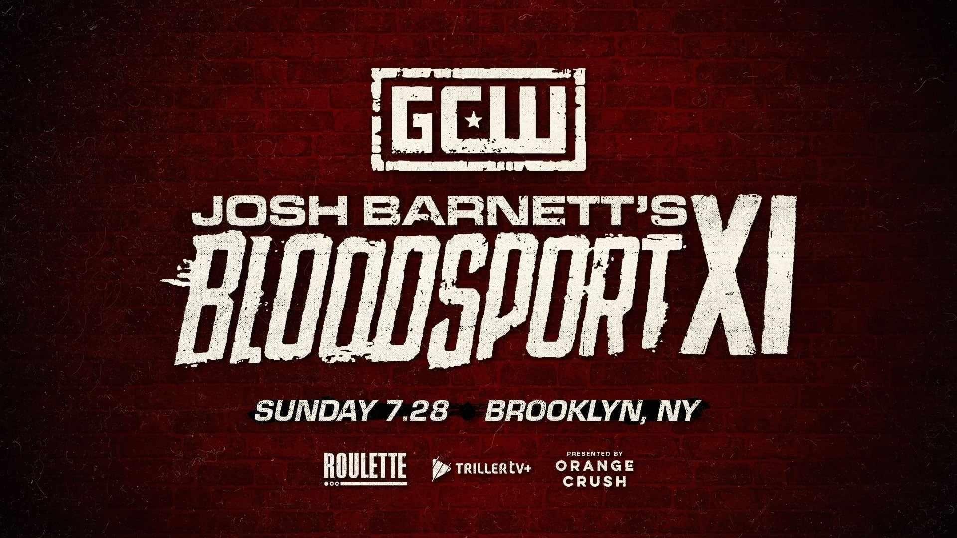 GCW Josh Barnett's Bloodsport XI