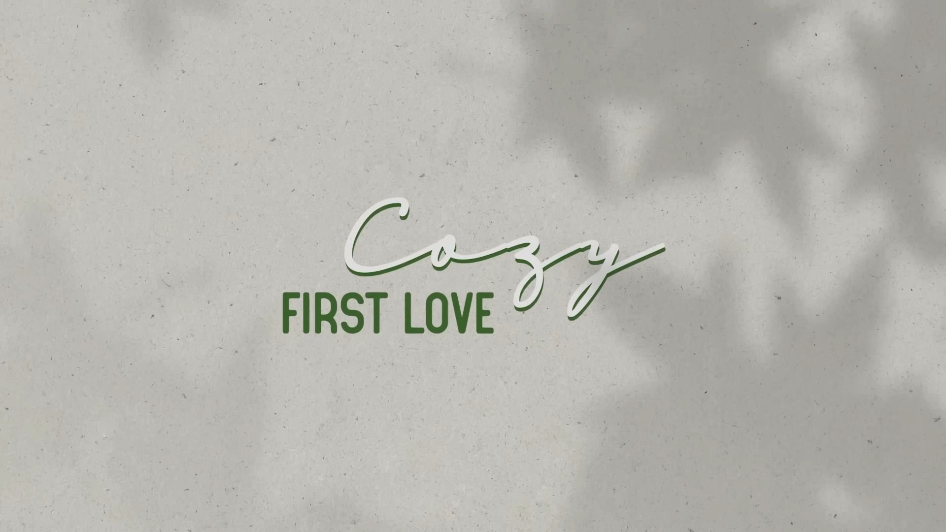 Cozy First Love