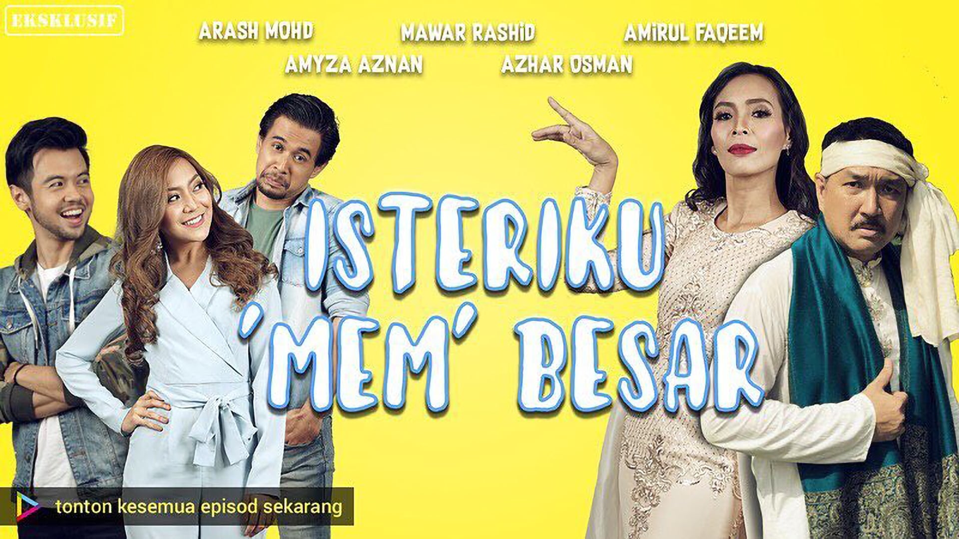 Isteriku 'Mem' Besar