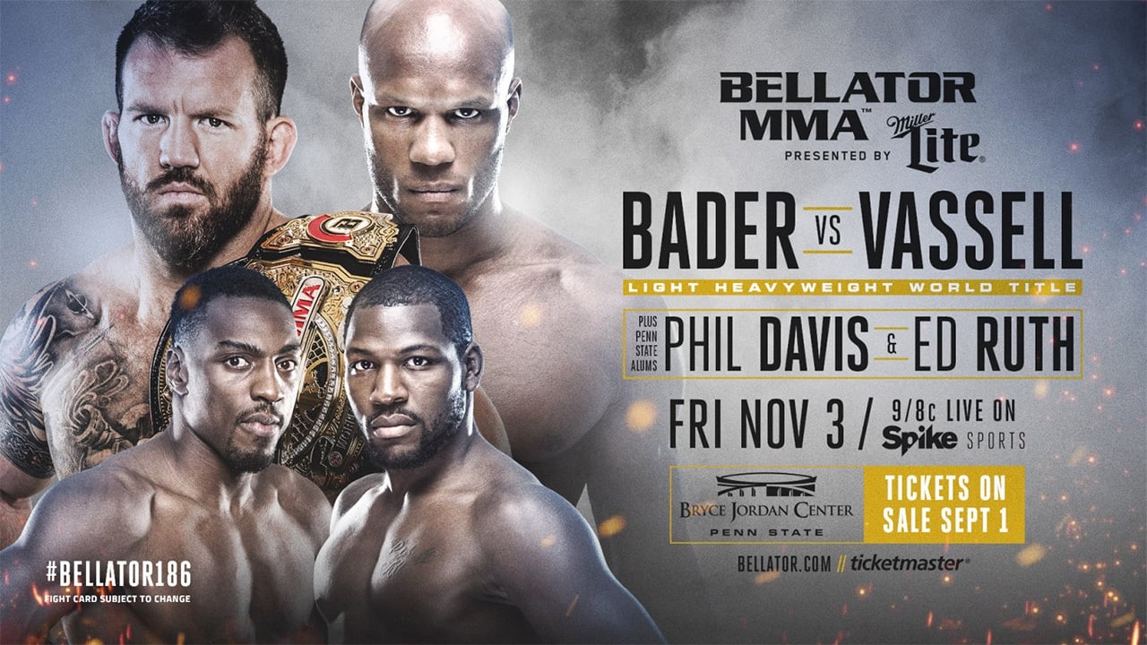 Bellator 186: Bader vs. Vassell