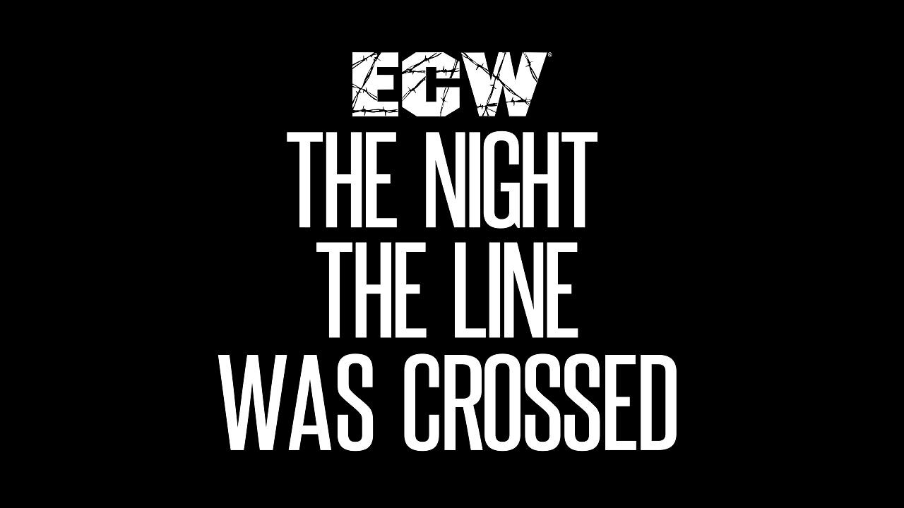 ECW The Night the Line Was Crossed