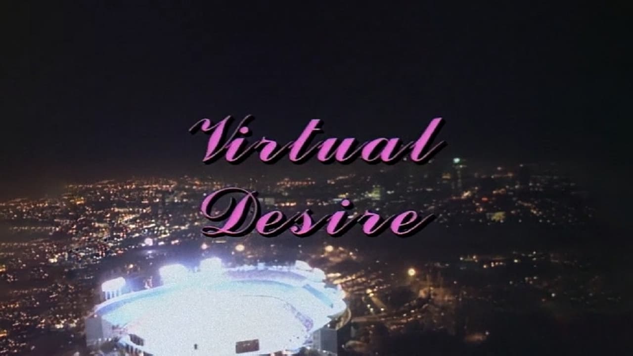 Virtual Desire