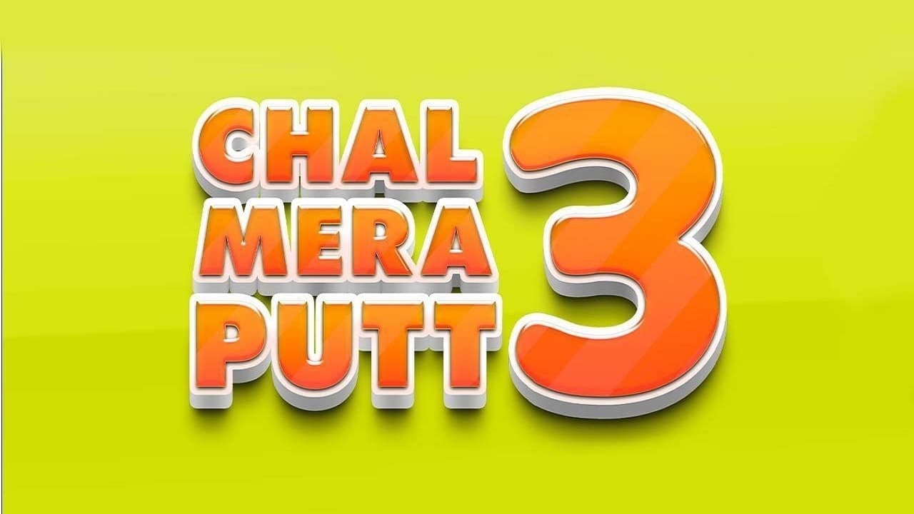 Chal Mera Putt 3