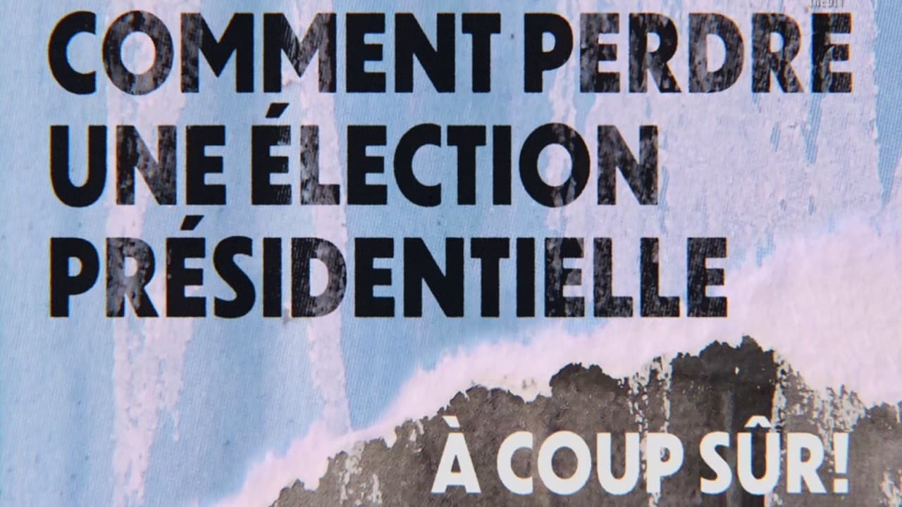 Comment perdre une élection présidentielle à coup sûr