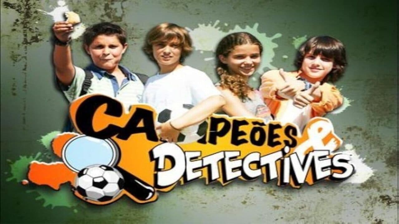 Campeões e Detectives