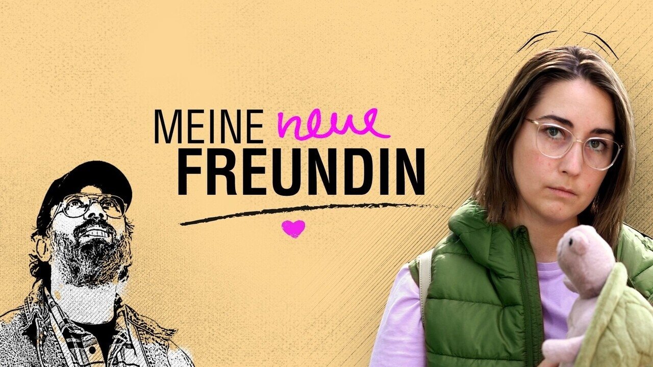 Meine neue Freundin