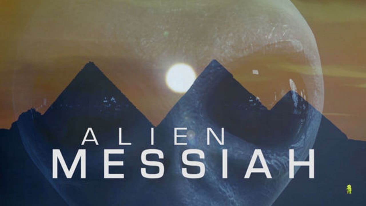 Alien Messiah