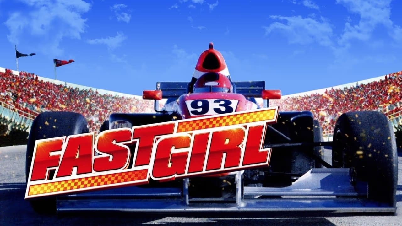 Fast Girl