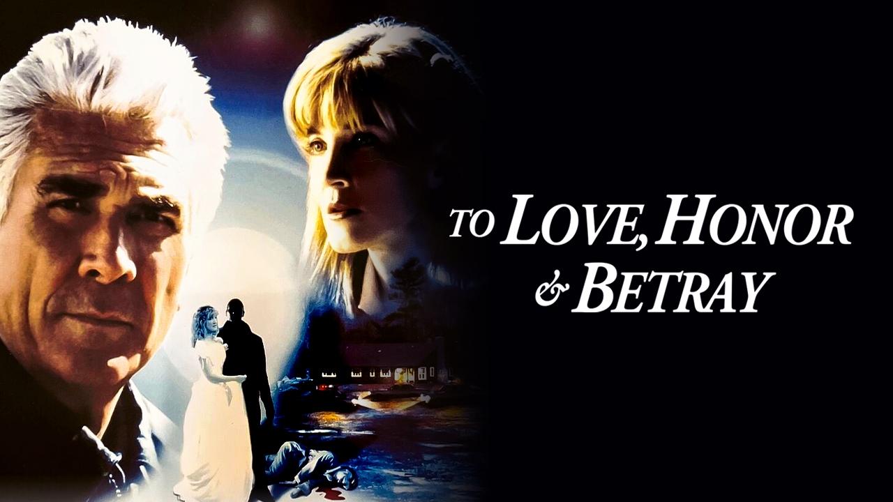 To Love, Honor, & Betray