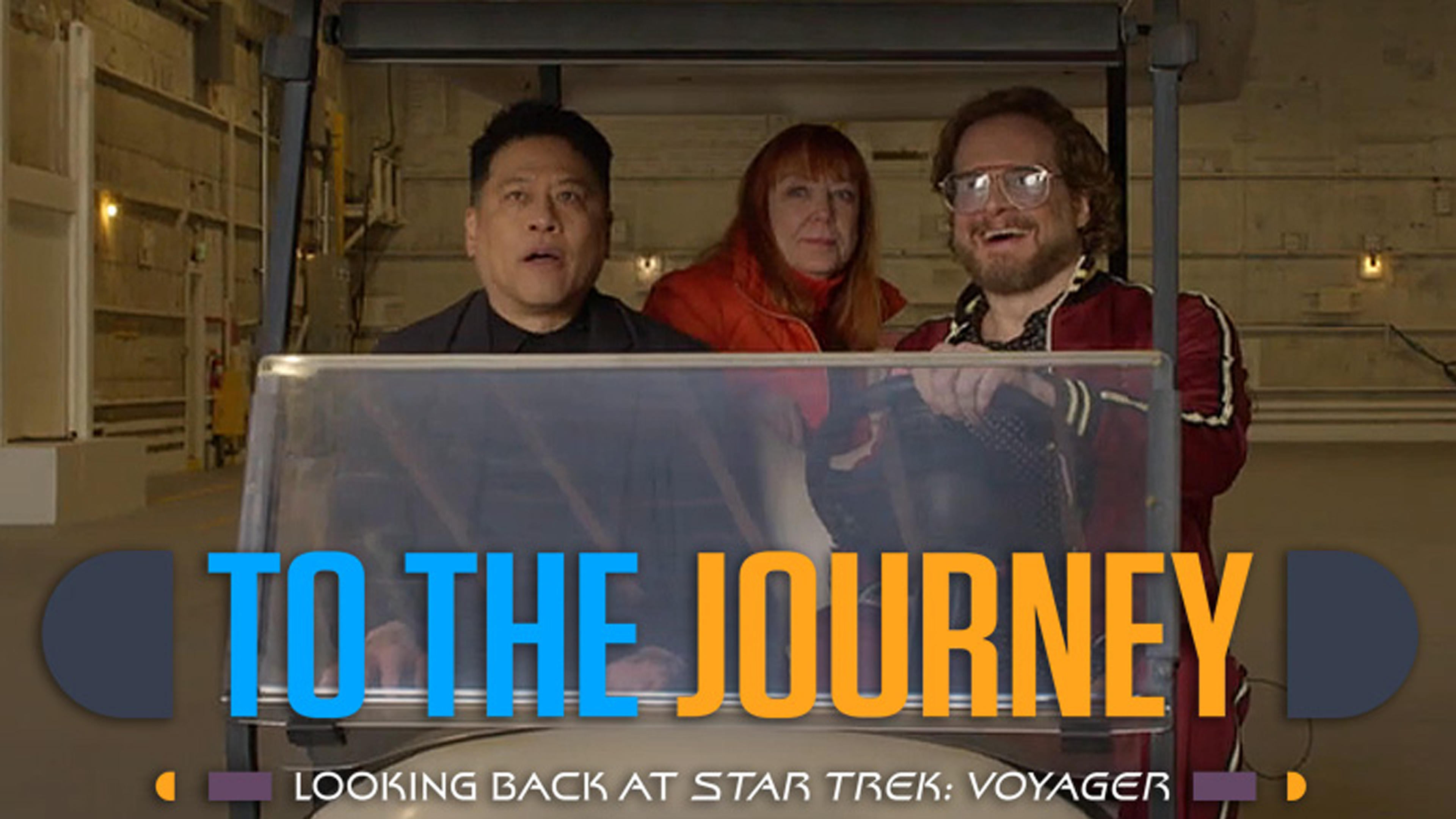 To the Journey - Looking Back at Star Trek: Voyager