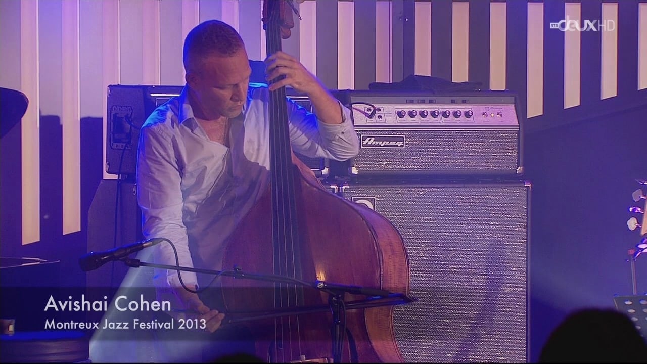 Avishai Cohen Quartet - Montreux Jazz Festival 2013