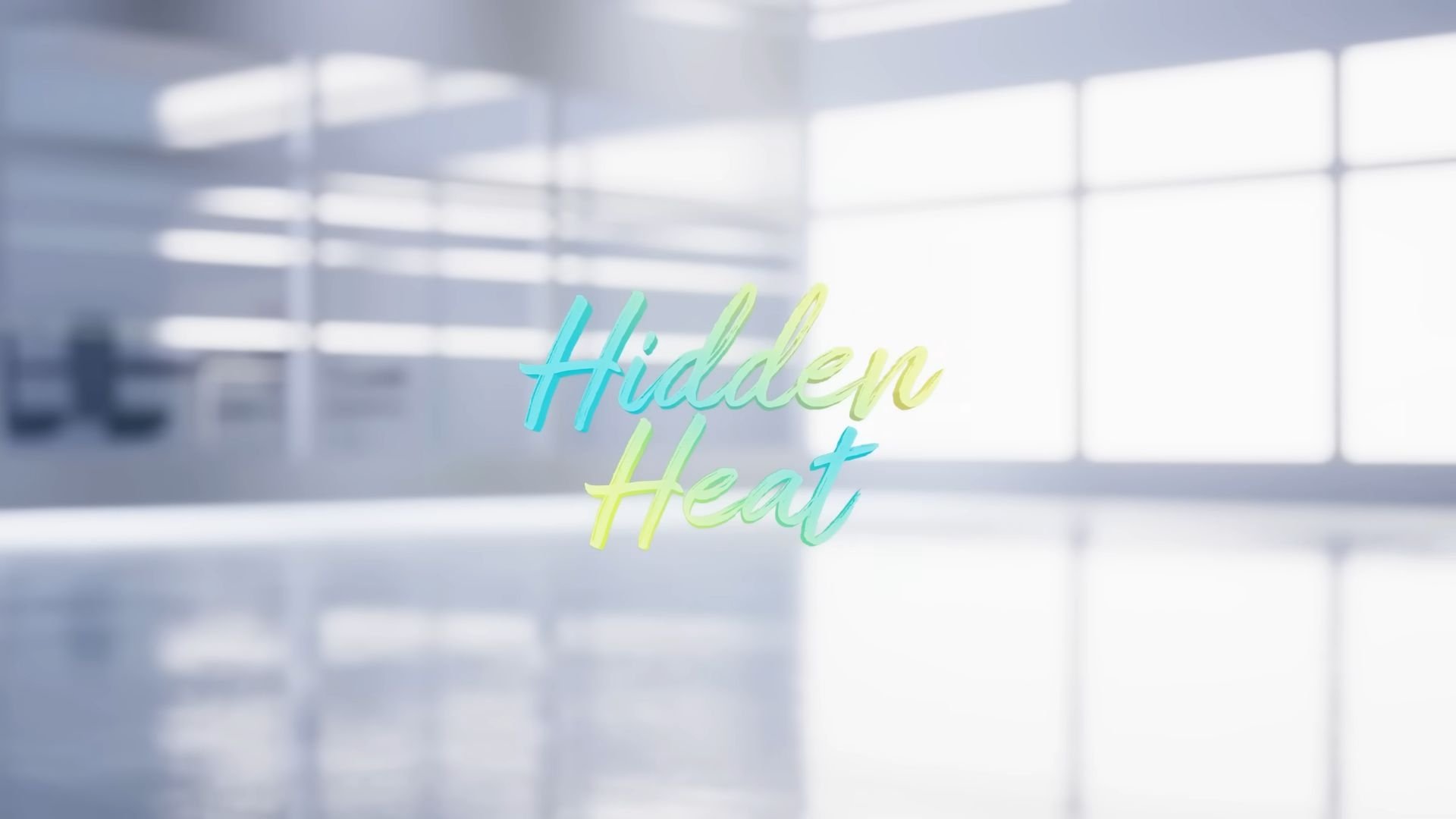 Hidden Heat