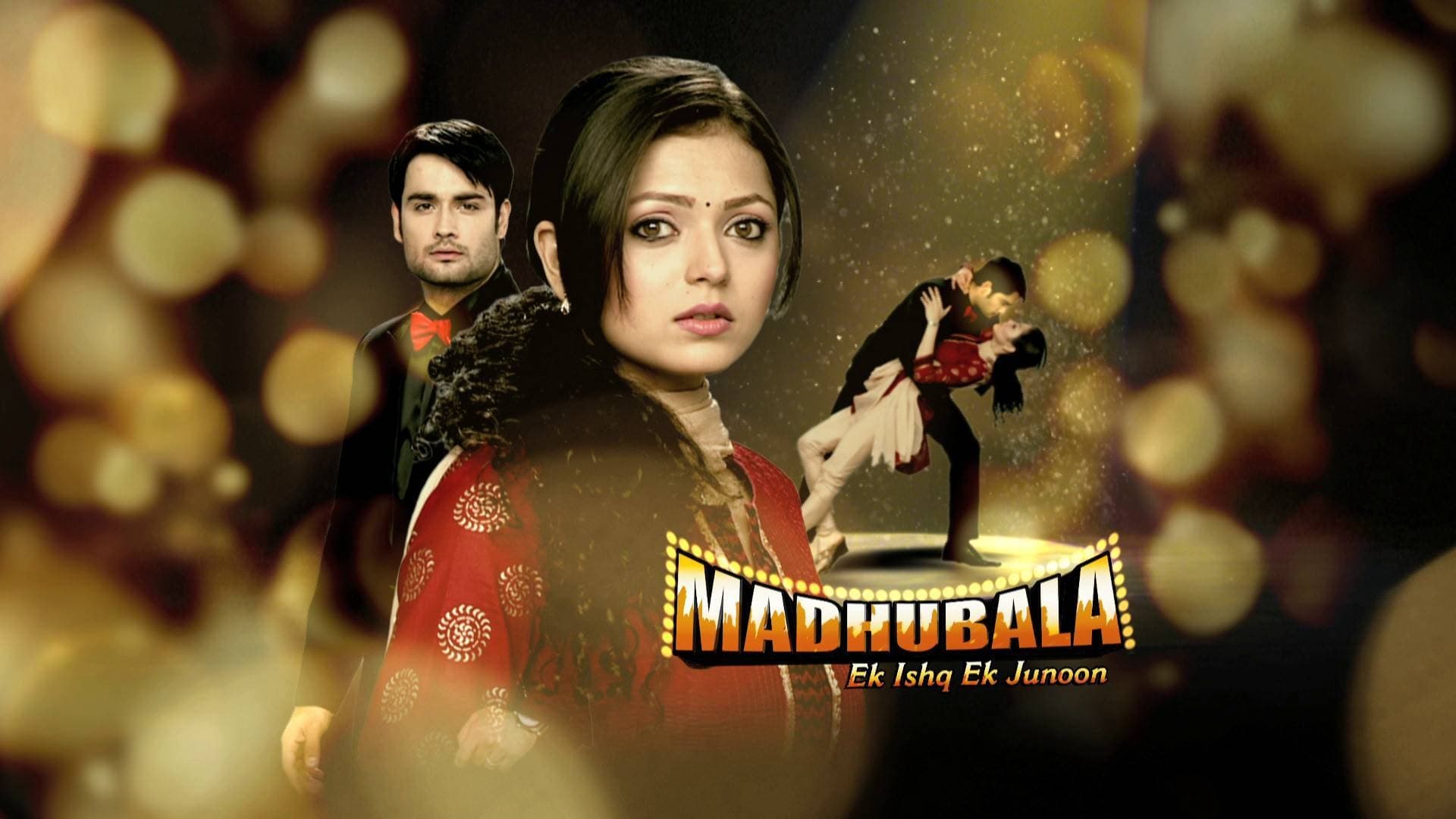 Madhubala – Ek Ishq Ek Junoon