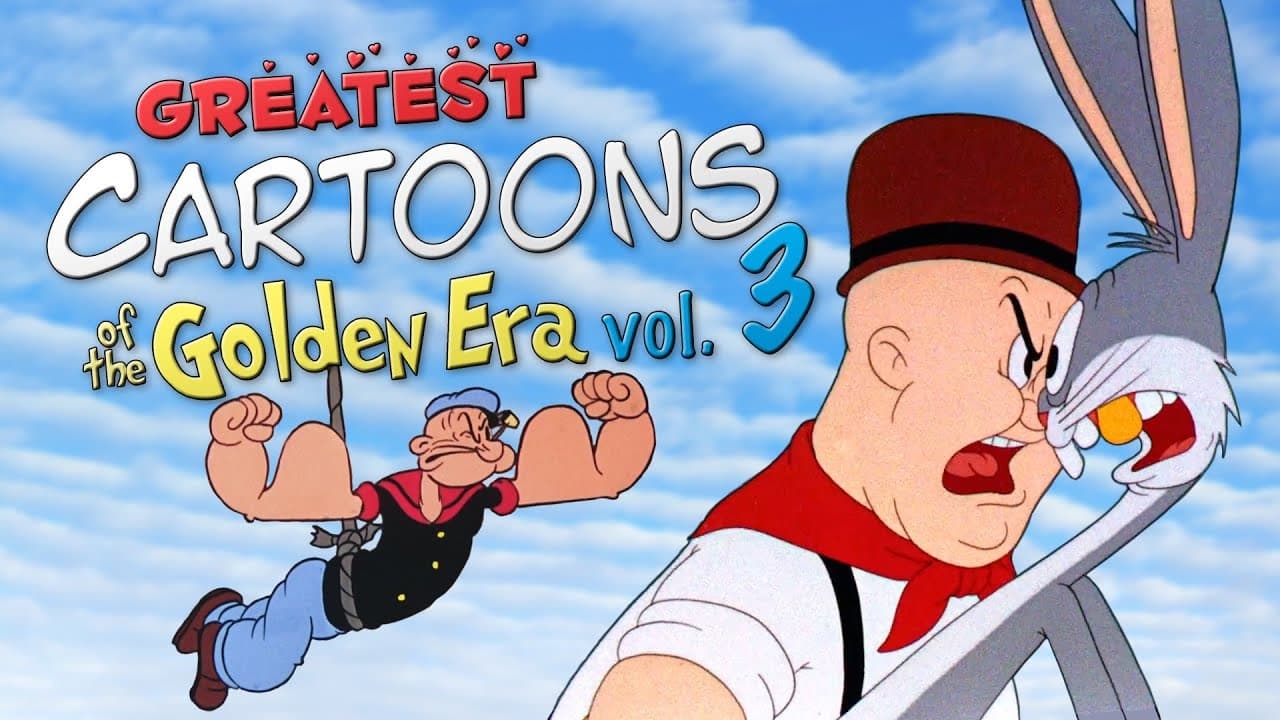 Greatest Cartoons of the Golden Era Vol. 3