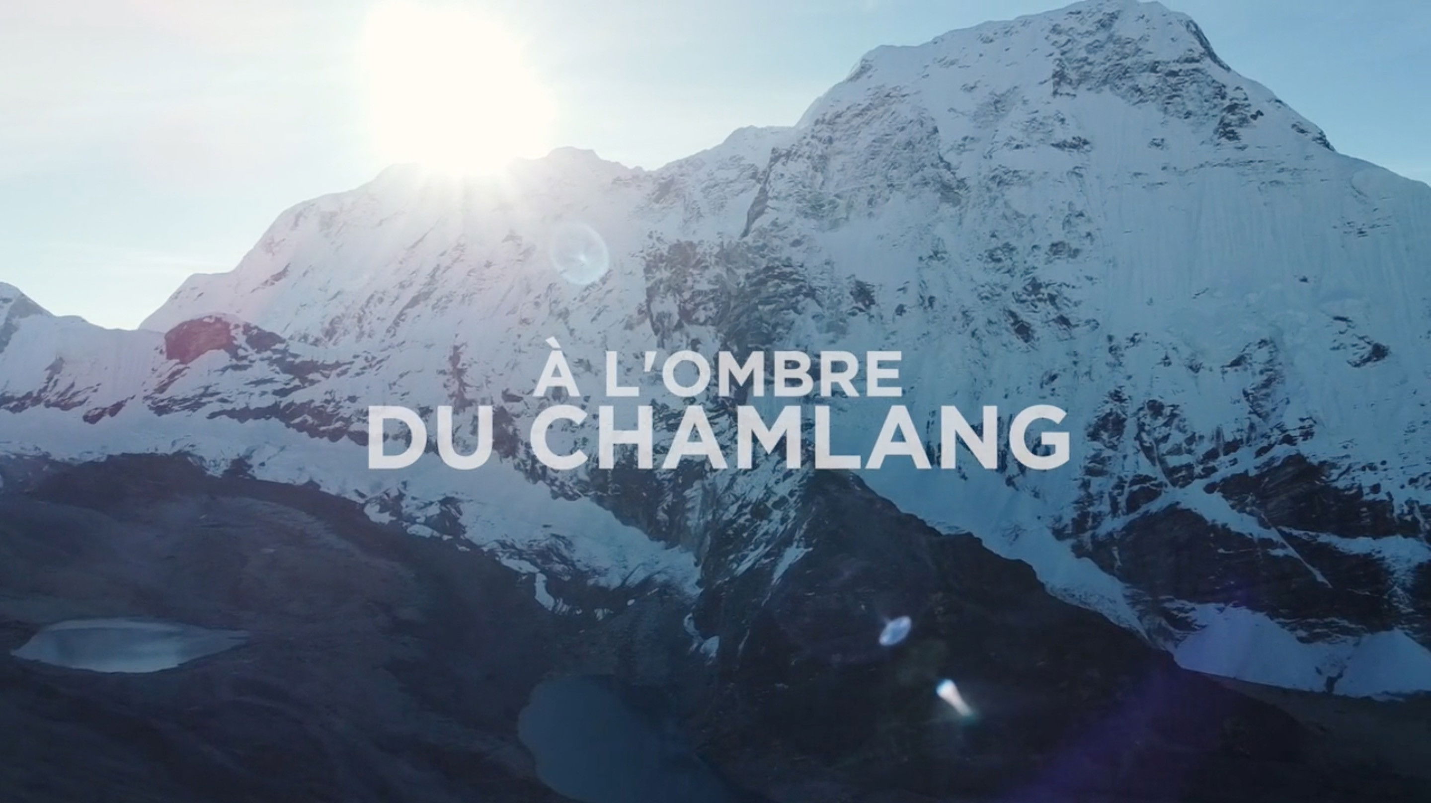 A L'Ombre du Chamlang