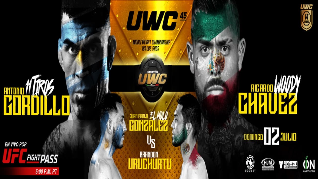 UWC 45: Chavez vs. Gordillo 2