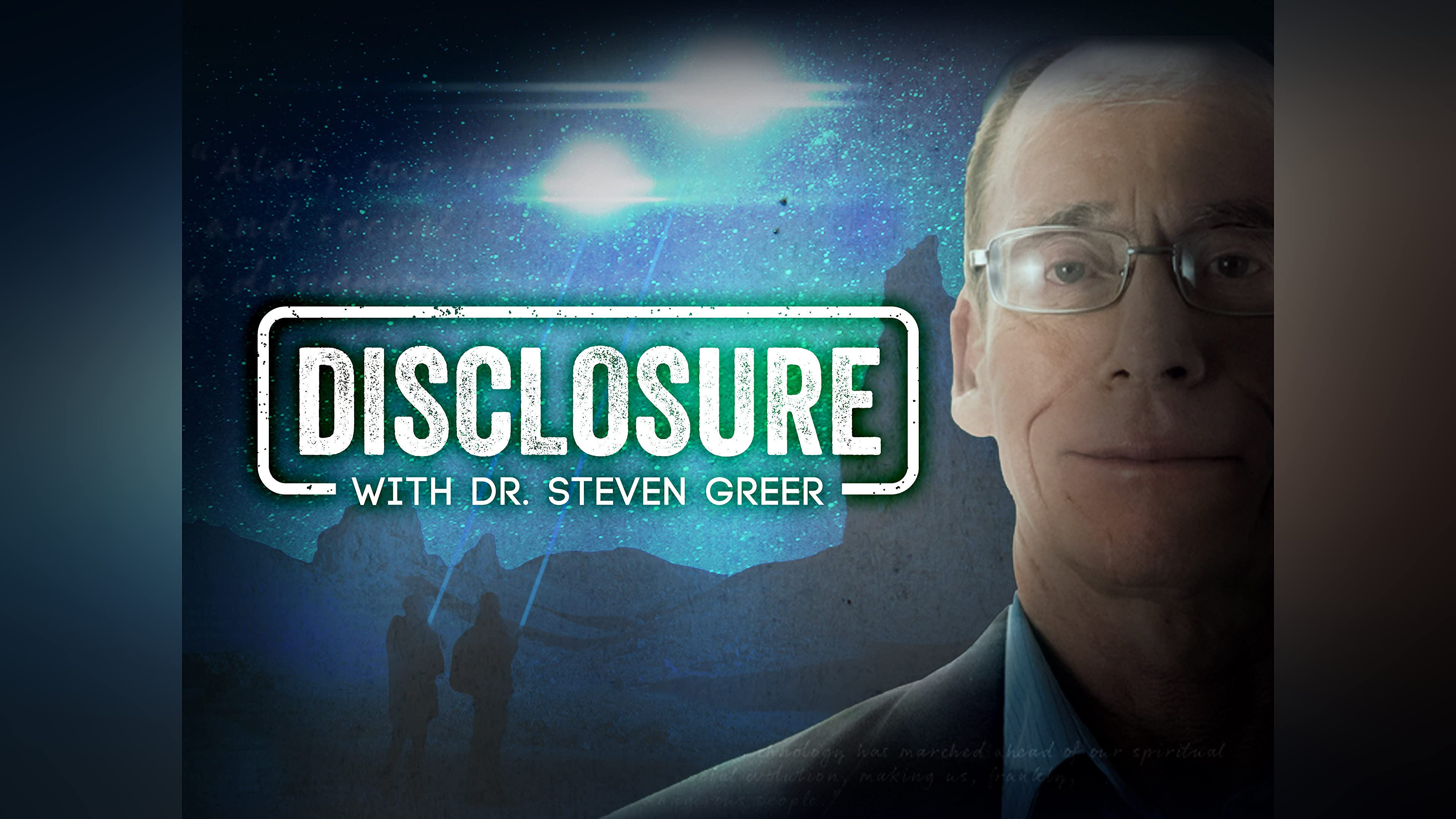 Disclosure with Dr Steven Greer