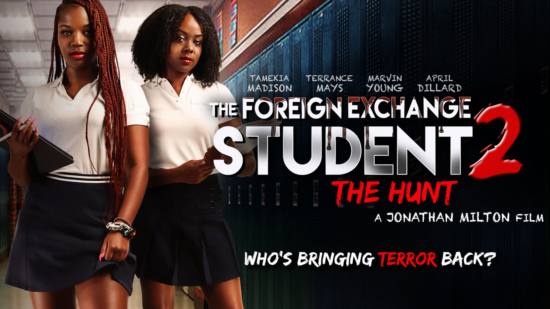 The Foreign Exchange Student 2: The Hunt