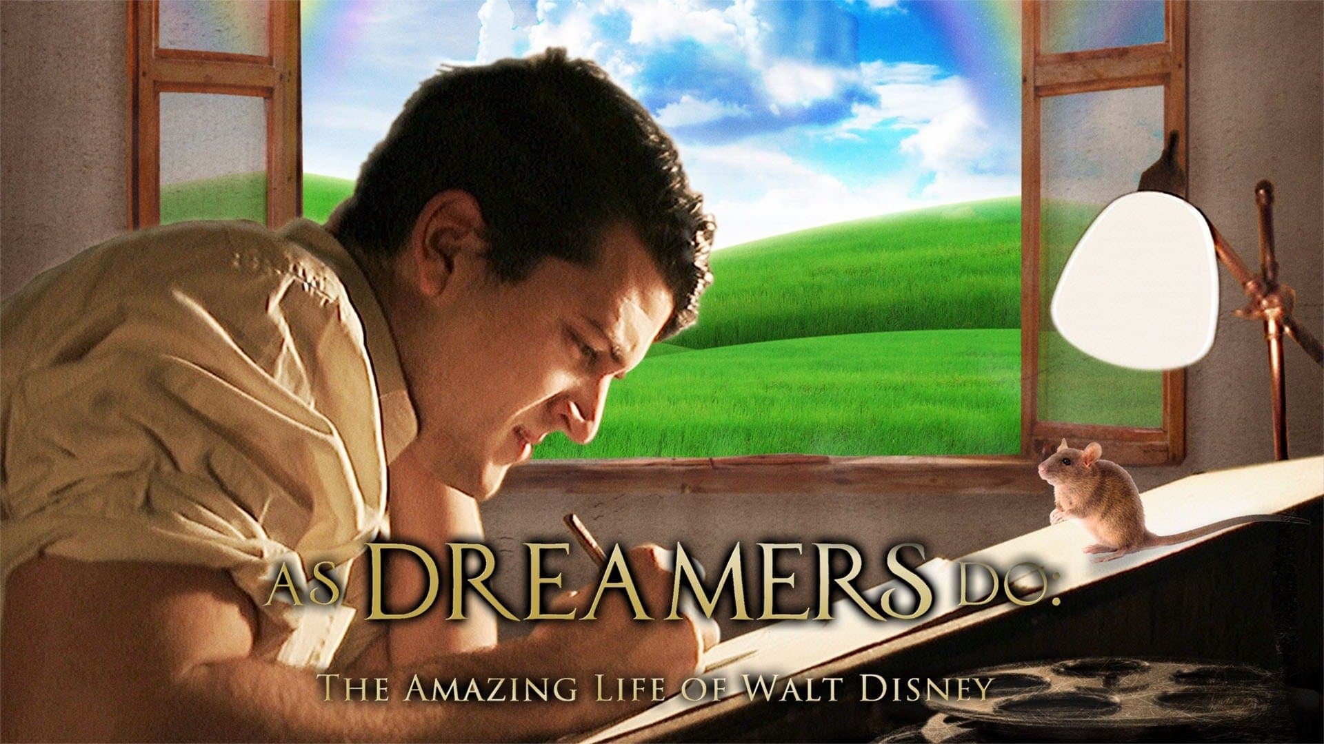 As Dreamers Do