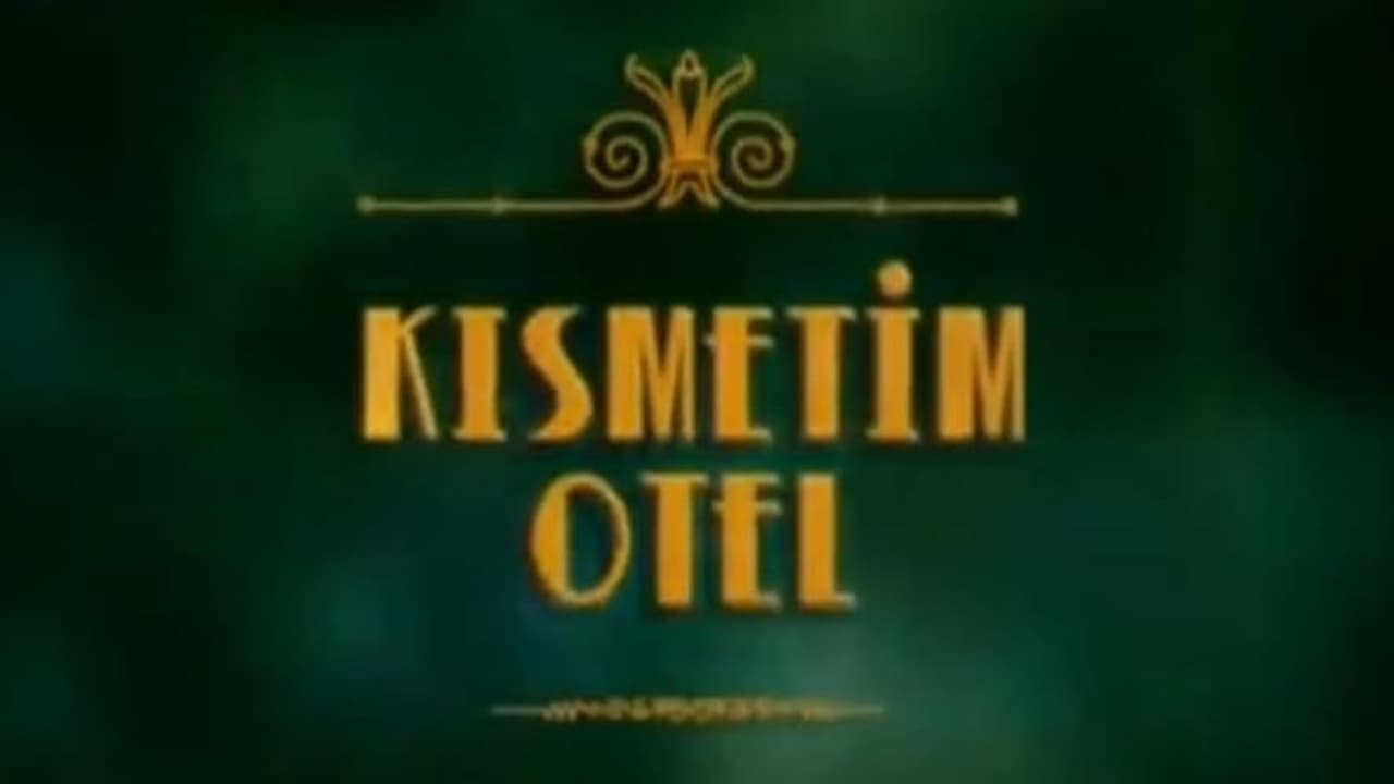 Kısmetim Otel