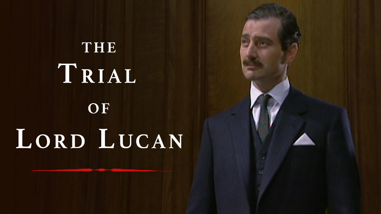 The Trial of Lord Lucan