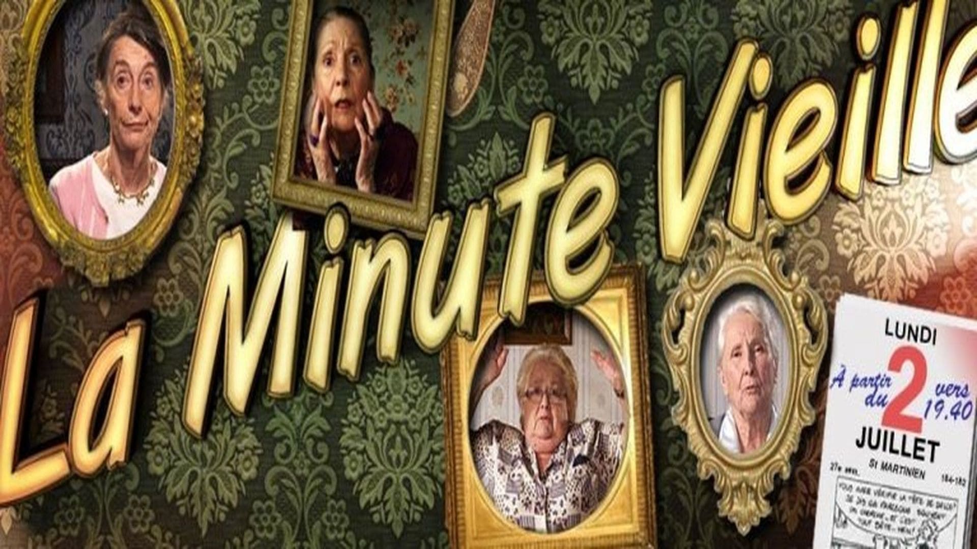 La Minute vieille