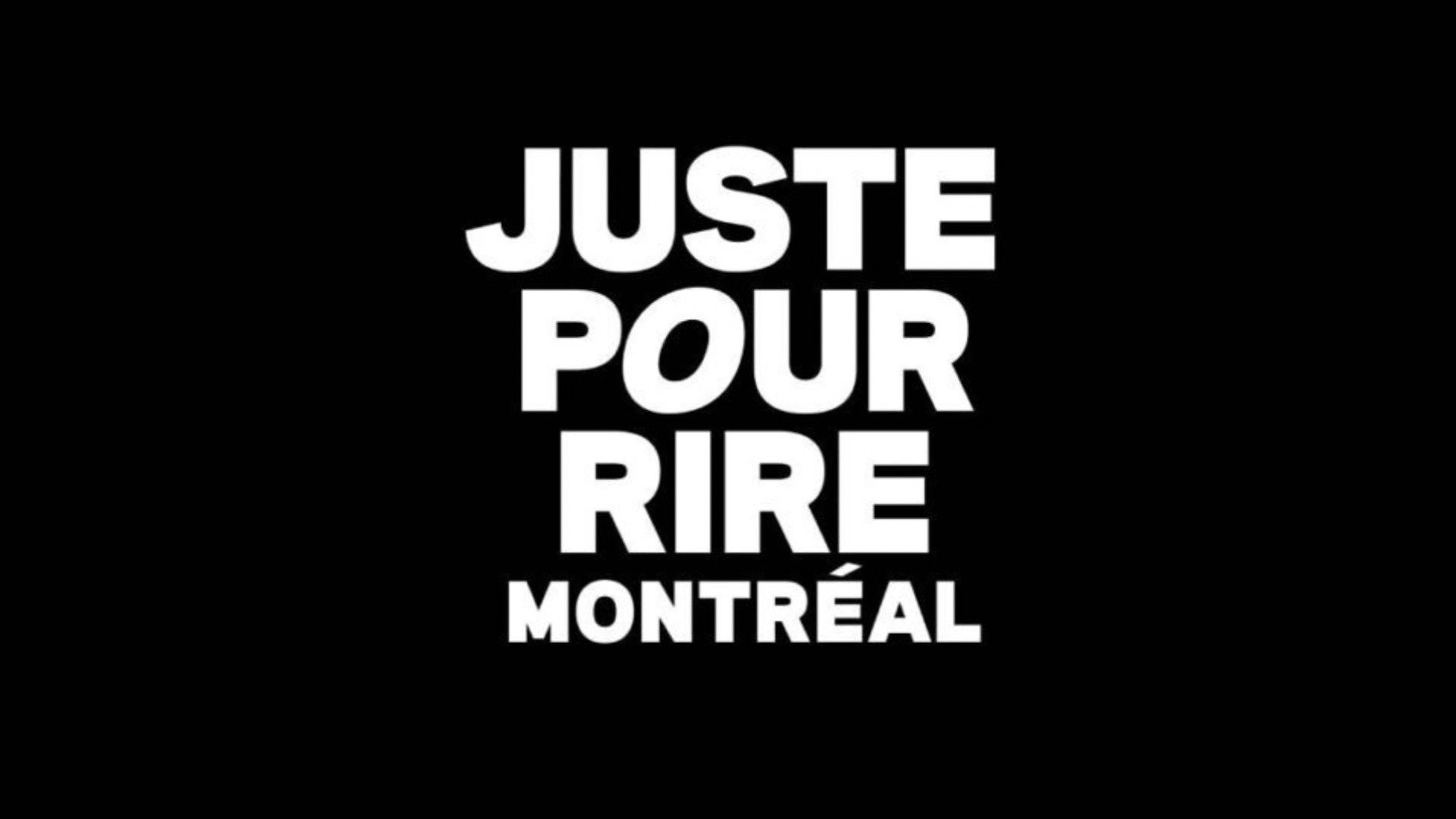 Juste pour Rire Montréal 2025