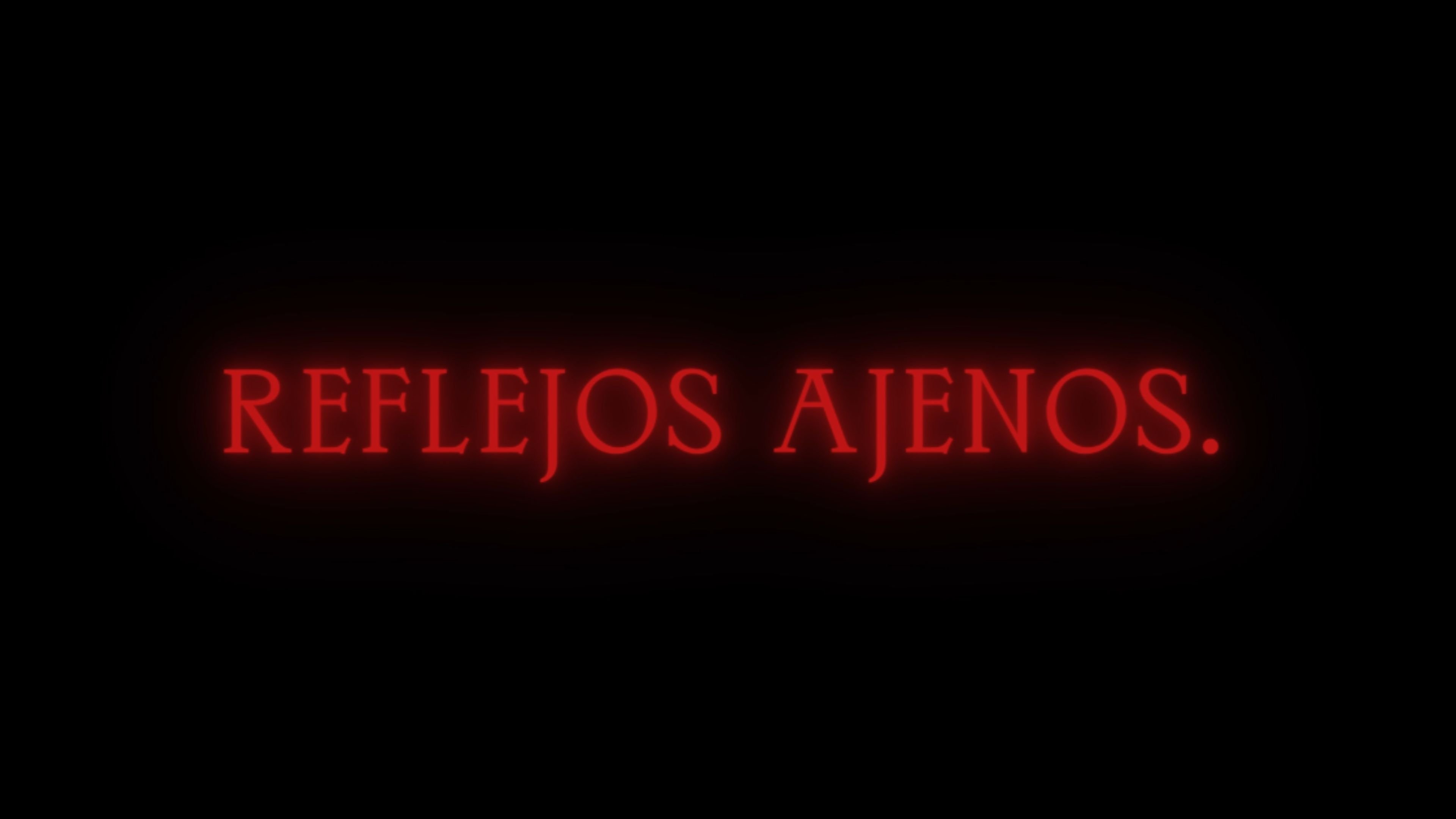Reflejos Ajenos