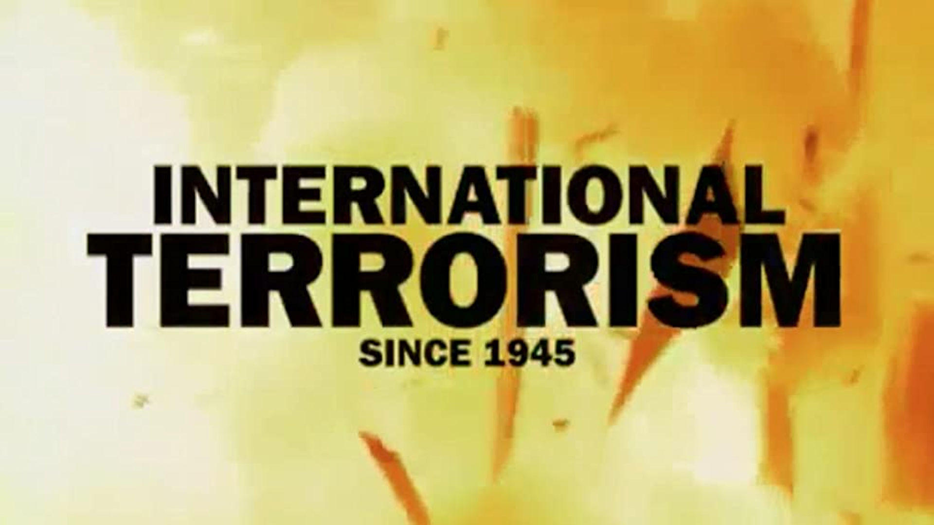 International Terrorism Since 1945