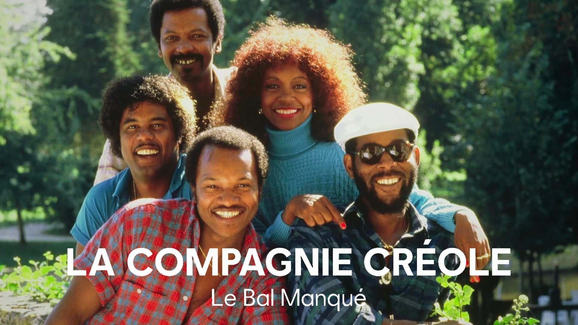 La Compagnie créole, le bal manqué