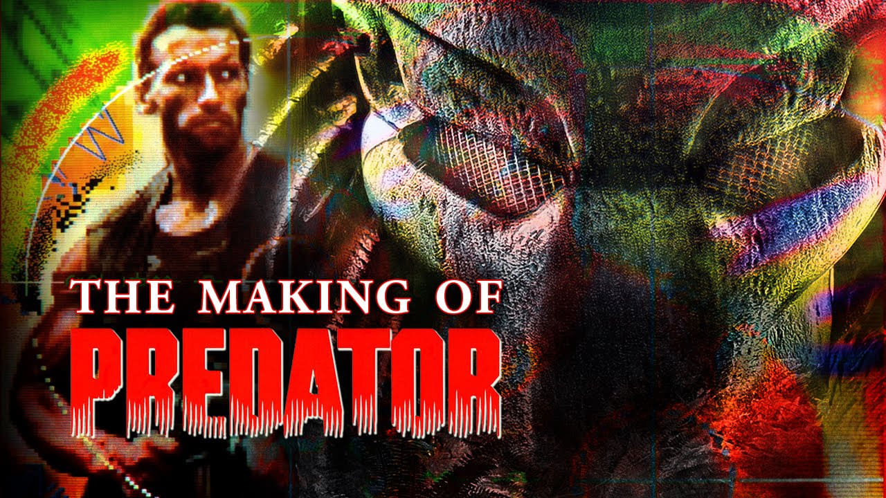 If It Bleeds We Can Kill It: The Making of 'Predator'