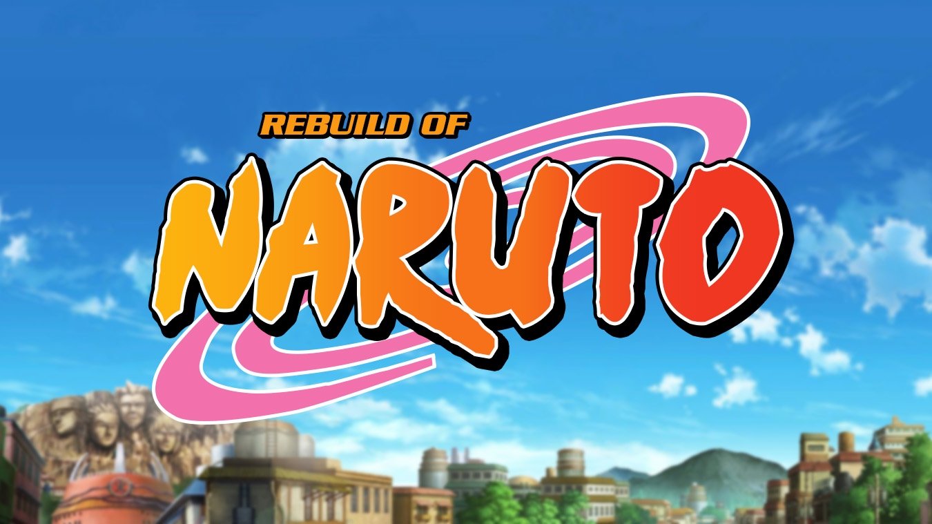Rebuild of Naruto