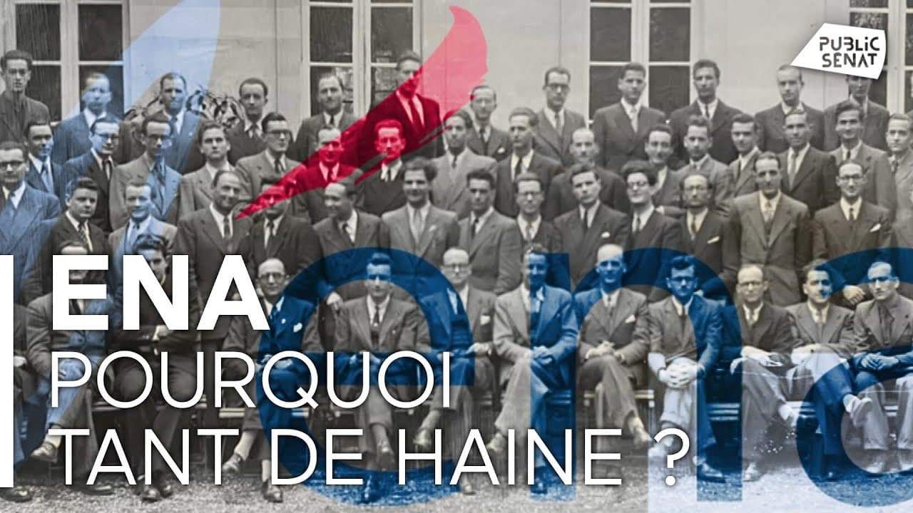 L'ENA - Pourquoi tant de haine ?