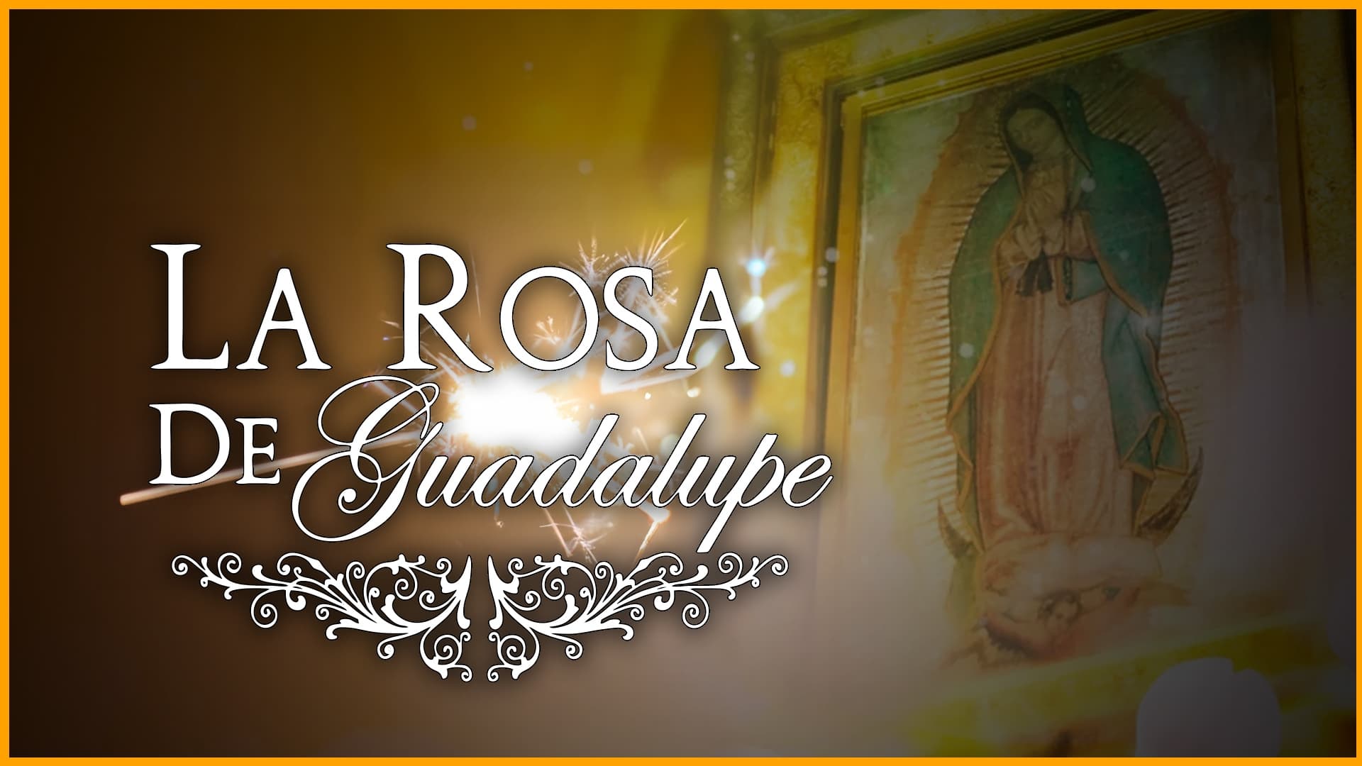 La rosa de Guadalupe