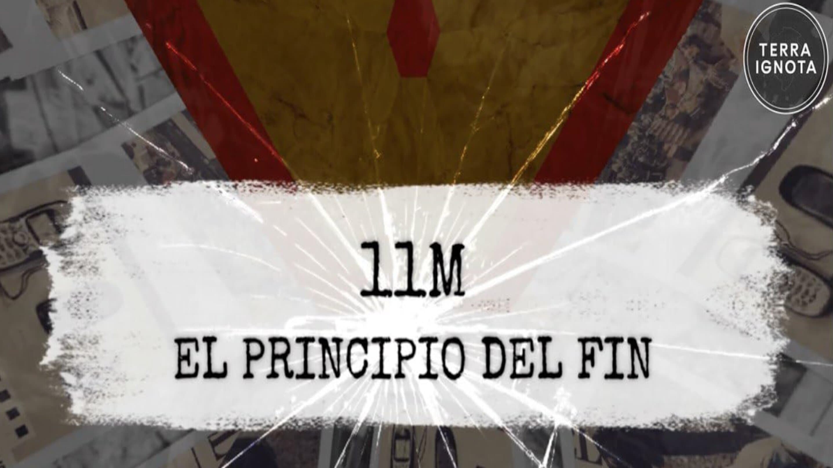 11M: El principio del fin