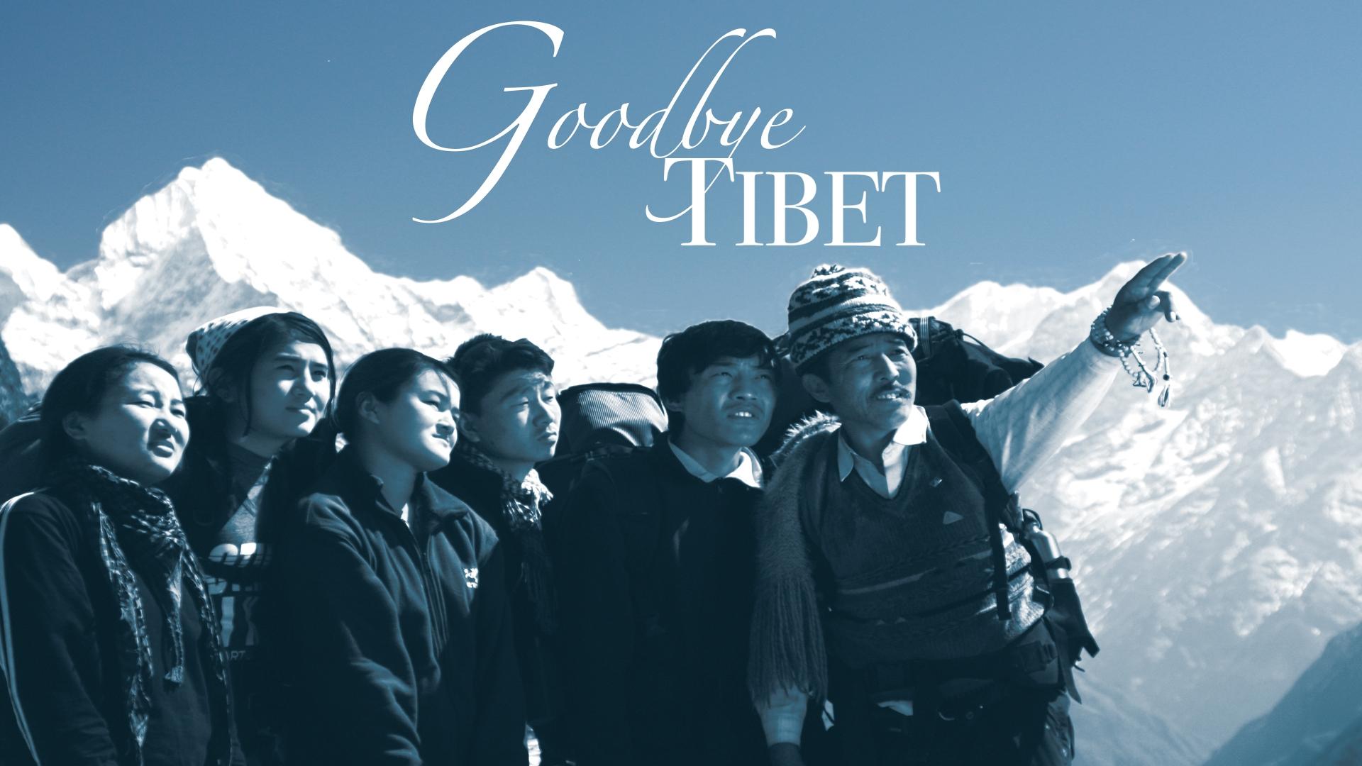 Good Bye Tibet