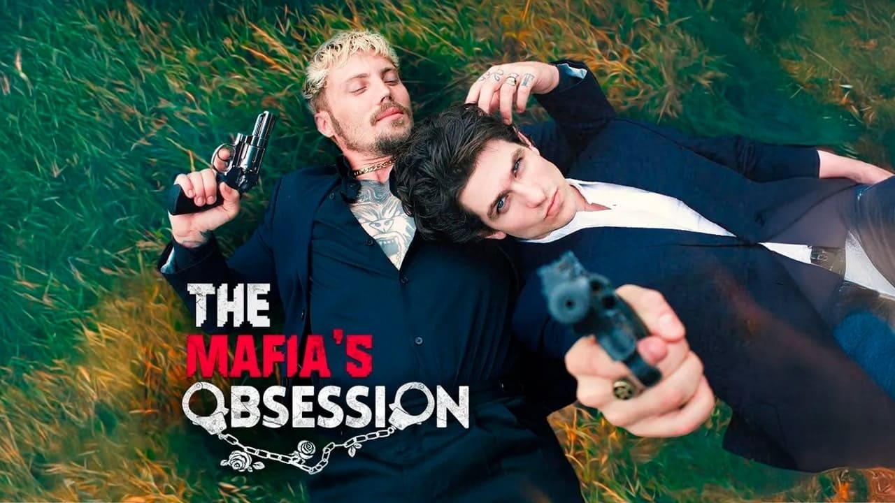 The Mafia's Obsession