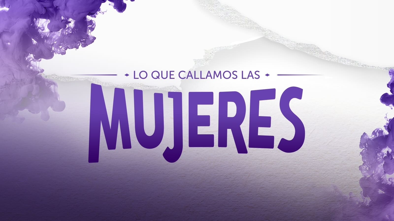 Lo que callamos las mujeres