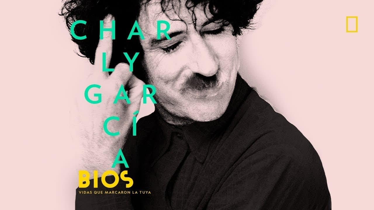 Bios. Vidas que marcaron la tuya: Charly García