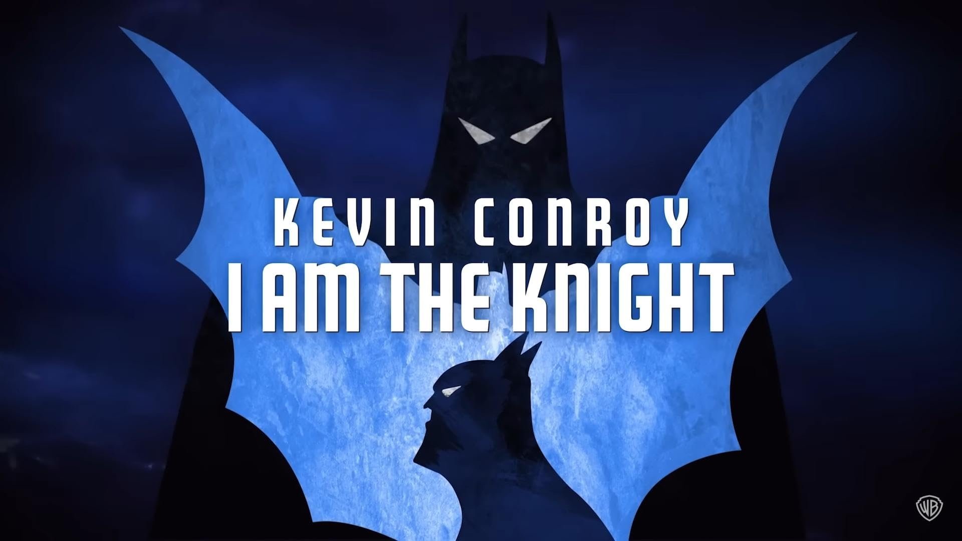 Kevin Conroy: I Am the Knight