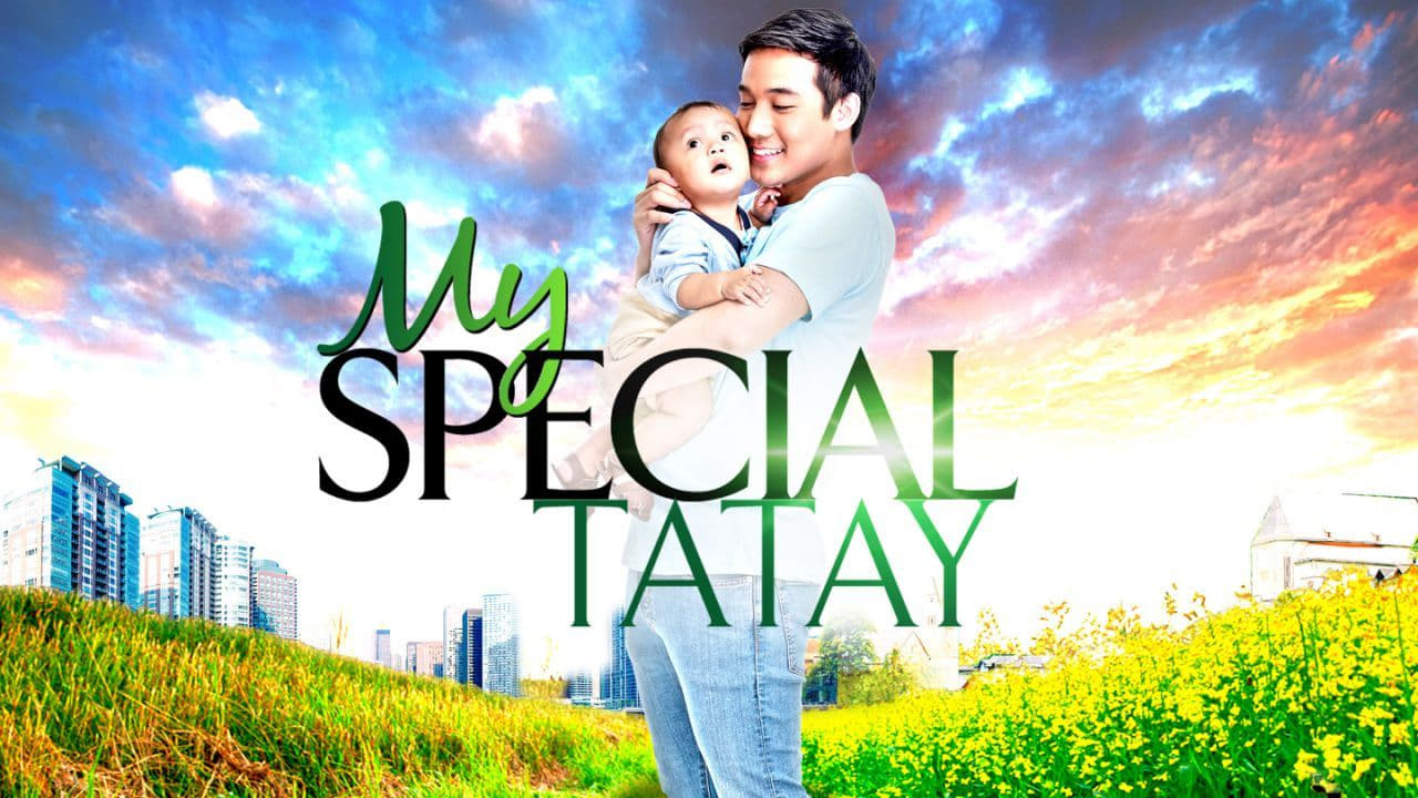 My Special Tatay