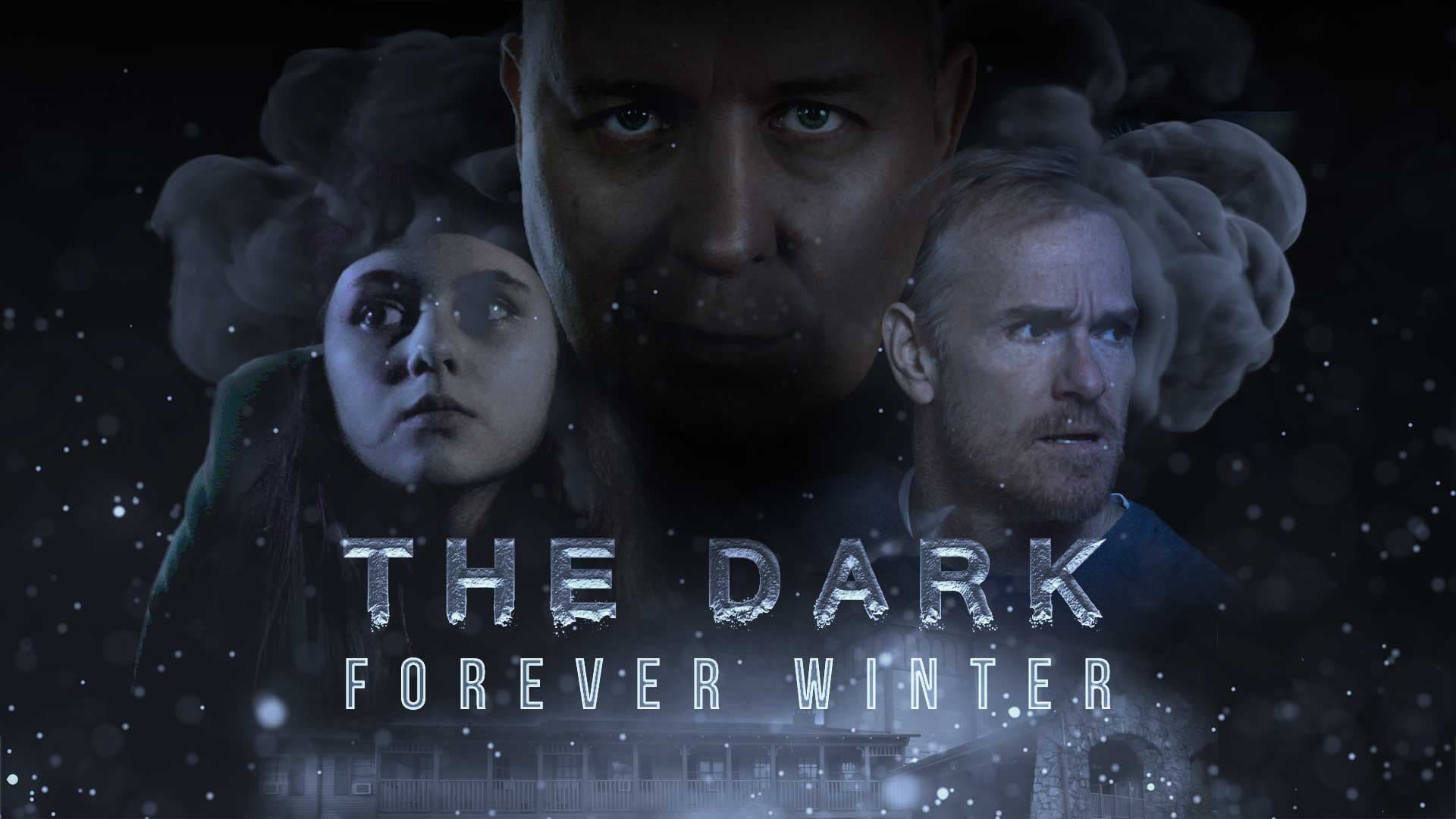 The Dark: Forever Winter