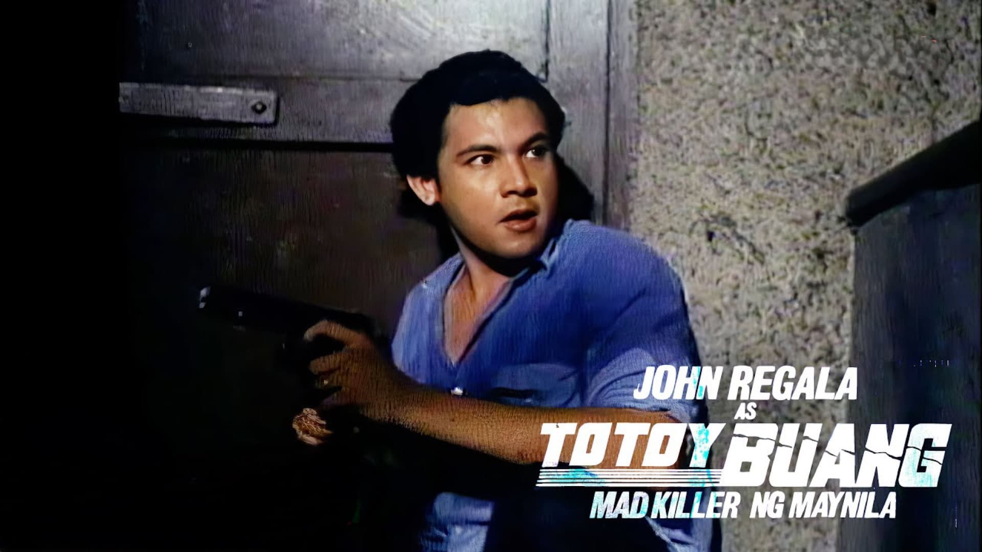 Totoy Buang: Mad Killer ng Maynila