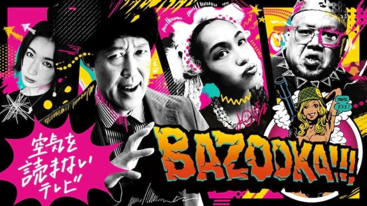 BAZOOKA!!!