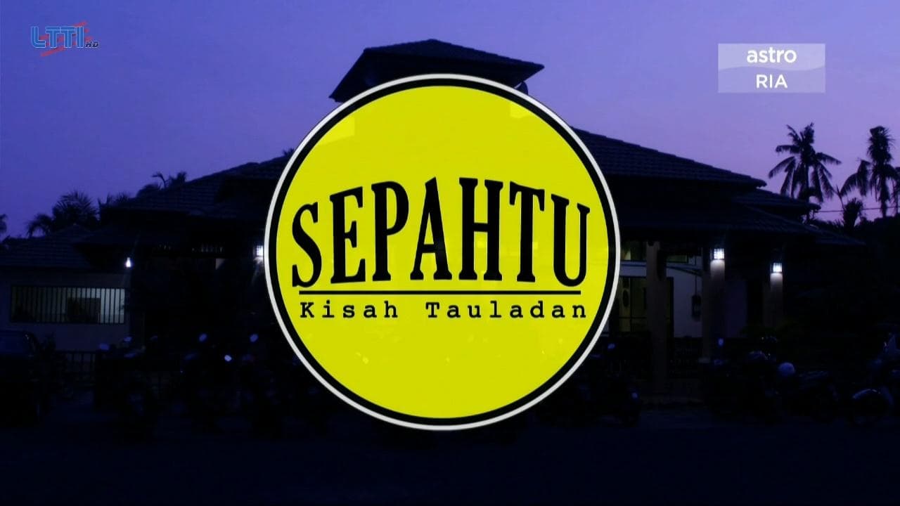 Sepahtu Kisah Tauladan