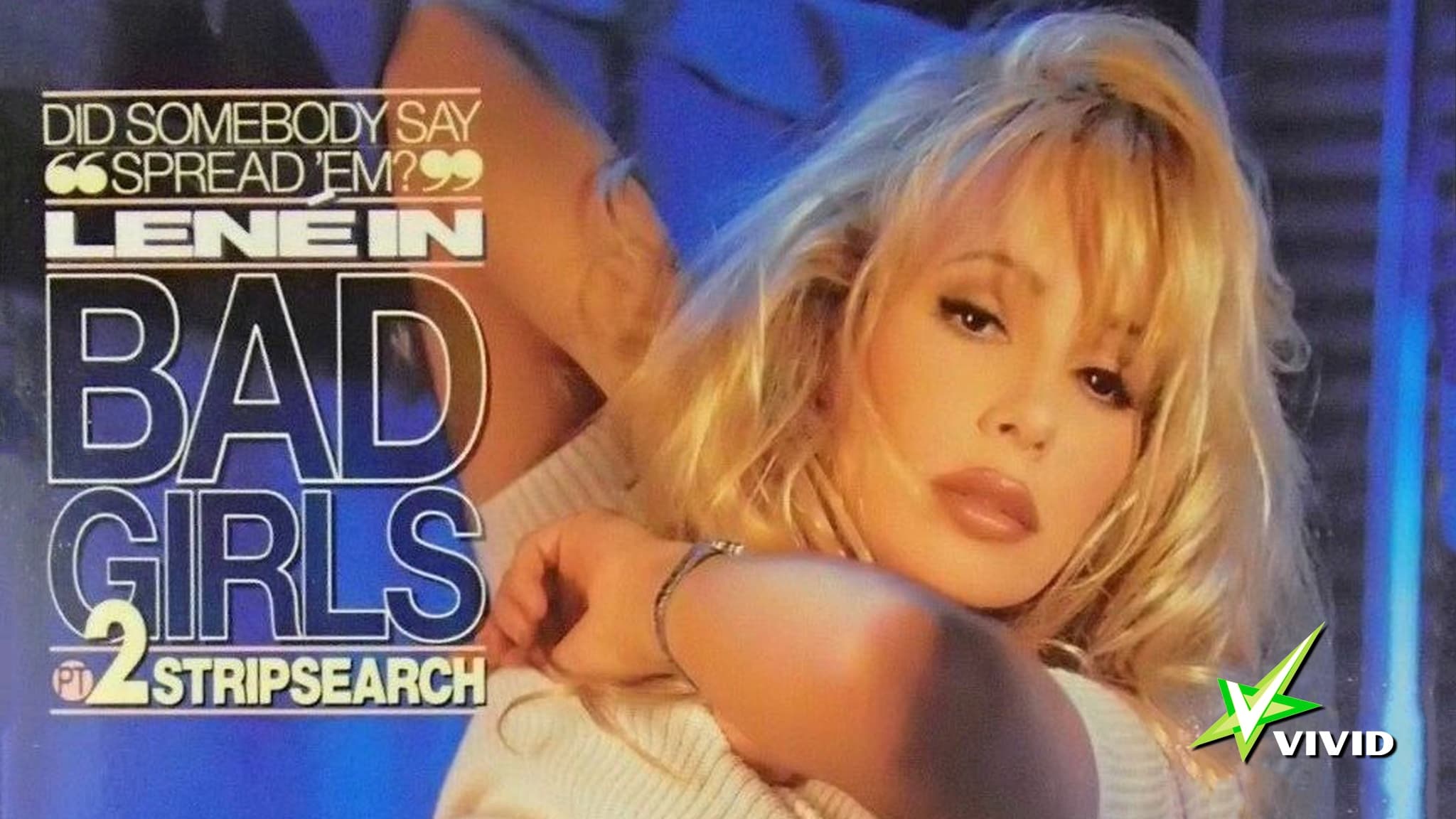 Bad Girls 2: Stripsearch