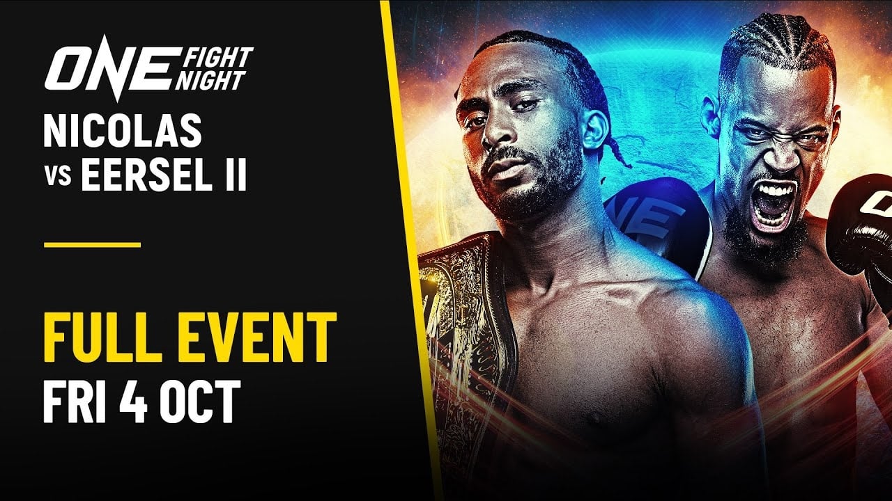 ONE Fight Night 25: Nicolas vs. Eersel 2